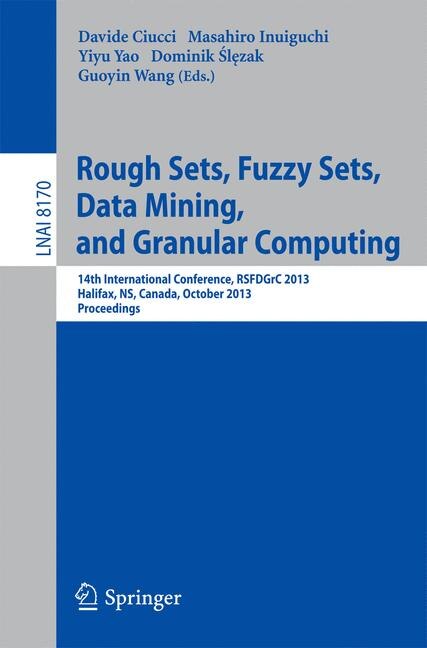 Front cover_Rough Sets, Fuzzy Sets, Data Mining, and Granular Computing