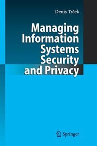 Front cover_Managing Information Systems Security and Privacy