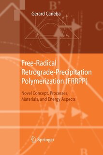 Couverture_Free-Radical Retrograde-Precipitation Polymerization (FRRPP)