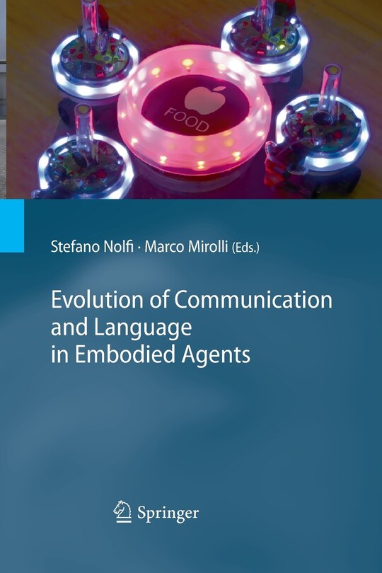 Front cover_Evolution of Communication and Language in Embodied Agents