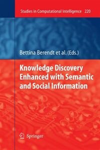 Front cover_Knowledge Discovery Enhanced with Semantic and Social Information