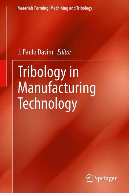 Front cover_Tribology in Manufacturing Technology