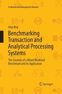 Couverture_Benchmarking Transaction and Analytical Processing Systems