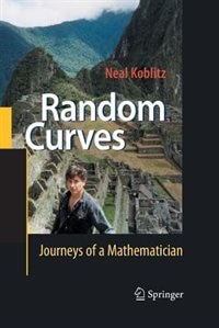 Random Curves: Journeys of a Mathematician