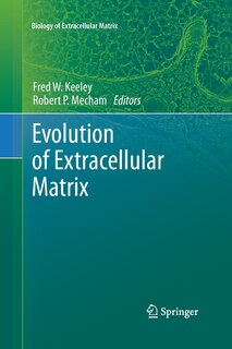 Front cover_Evolution Of Extracellular Matrix
