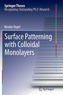 Front cover_Surface Patterning With Colloidal Monolayers