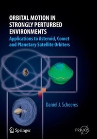 Couverture_Orbital Motion in Strongly Perturbed Environments