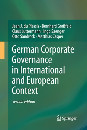 German Corporate Governance in International and European Context