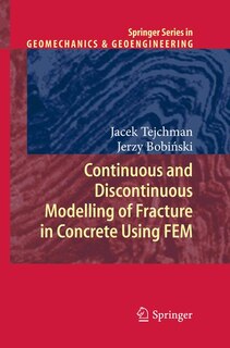 Couverture_Continuous and Discontinuous Modelling of Fracture in Concrete Using FEM