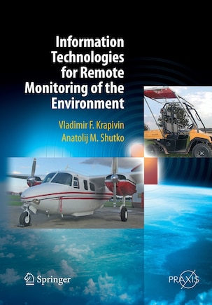 Information Technologies for Remote Monitoring of the Environment