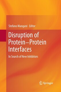 Front cover_Disruption Of Protein-protein Interfaces