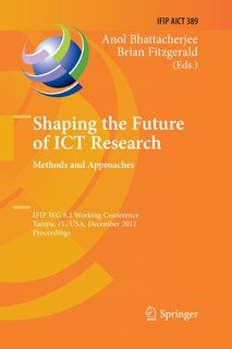 Front cover_Shaping the Future of ICT Research: Methods and Approaches