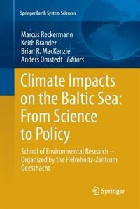 Front cover_Climate Impacts on the Baltic Sea: From Science to Policy