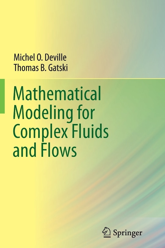Couverture_Mathematical Modeling for Complex Fluids and Flows