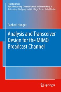 Front cover_Analysis and Transceiver Design for the MIMO Broadcast Channel