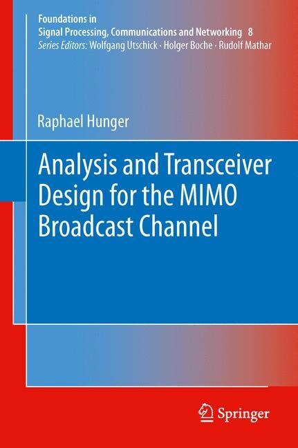 Front cover_Analysis and Transceiver Design for the MIMO Broadcast Channel