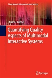 Couverture_Quantifying Quality Aspects of Multimodal Interactive Systems