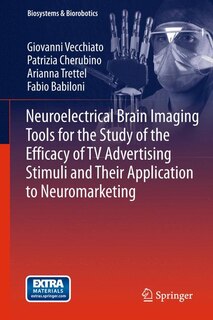 Front cover_Neuroelectrical Brain Imaging Tools for the Study of the Efficacy of TV Advertising Stimuli and their Application to Neuromarketing