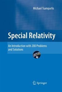 Special Relativity: An Introduction with 200 Problems and Solutions