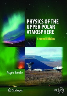 Couverture_Physics Of The Upper Polar Atmosphere