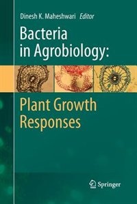 Couverture_Bacteria In Agrobiology: Plant Growth Responses