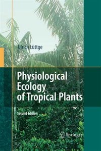 Couverture_Physiological Ecology of Tropical Plants
