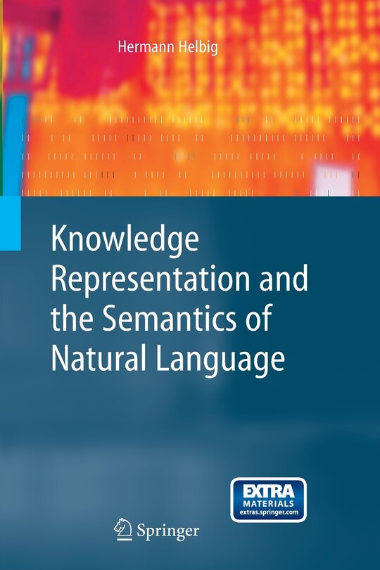 Front cover_Knowledge Representation and the Semantics of Natural Language