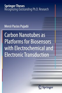 Front cover_Carbon Nanotubes as Platforms for Biosensors with Electrochemical and Electronic Transduction