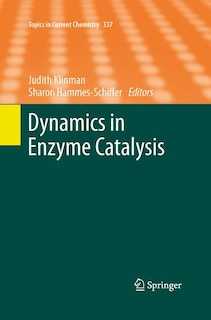 Front cover_Dynamics In Enzyme Catalysis