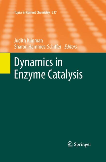 Front cover_Dynamics In Enzyme Catalysis
