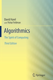 Algorithmics: The Spirit of Computing