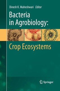 Front cover_Bacteria In Agrobiology: Crop Ecosystems