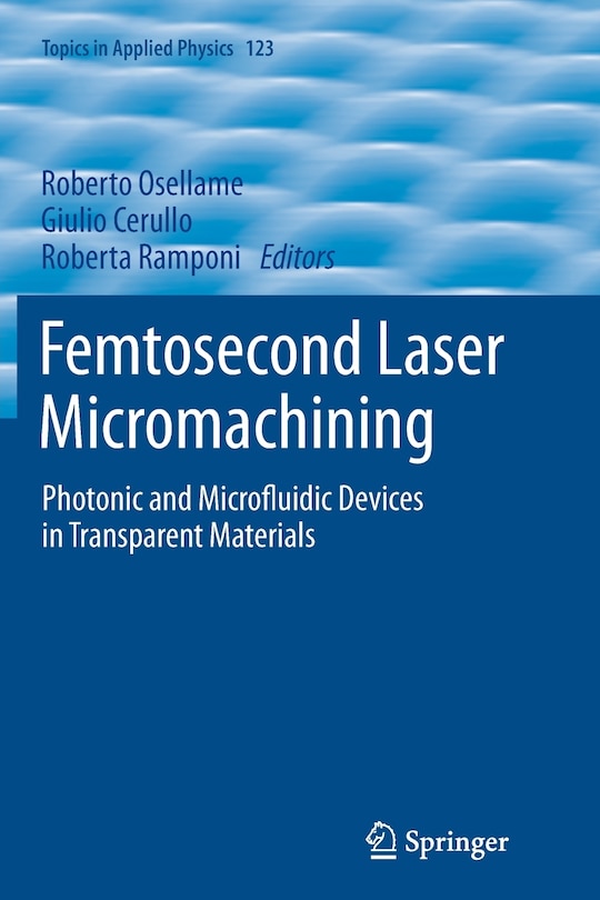 Front cover_Femtosecond Laser Micromachining