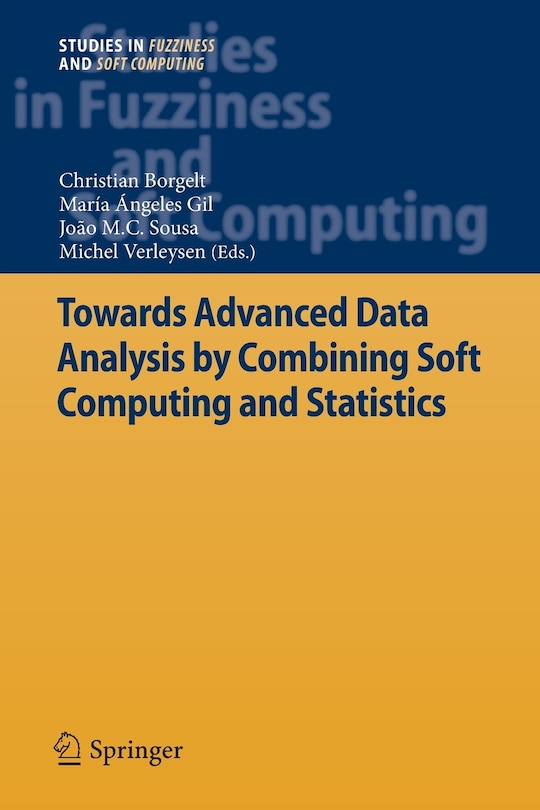 Couverture_Towards Advanced Data Analysis by Combining Soft Computing and Statistics
