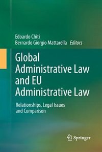 Front cover_Global Administrative Law And Eu Administrative Law