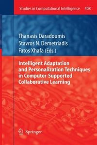 Couverture_Intelligent Adaptation and Personalization Techniques in Computer-Supported Collaborative Learning