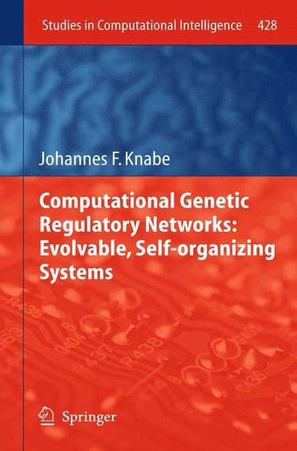 Front cover_Computational Genetic Regulatory Networks