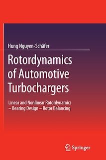 Couverture_Rotordynamics of Automotive Turbochargers