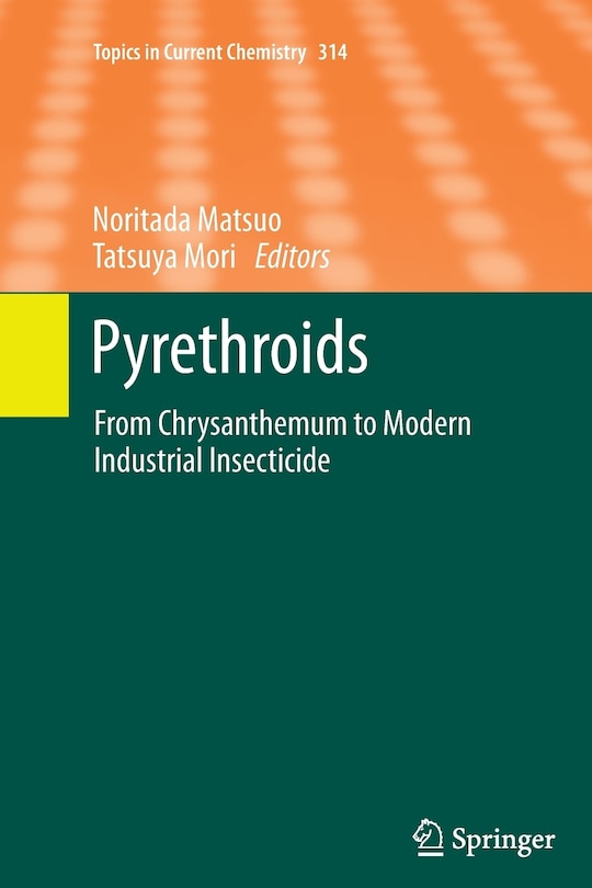 Pyrethroids: From Chrysanthemum to Modern Industrial Insecticide