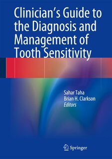 Front cover_Clinician's Guide to the Diagnosis and Management of Tooth Sensitivity