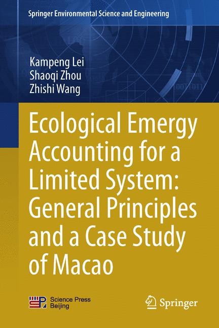 Front cover_Ecological Emergy Accounting For A Limited System