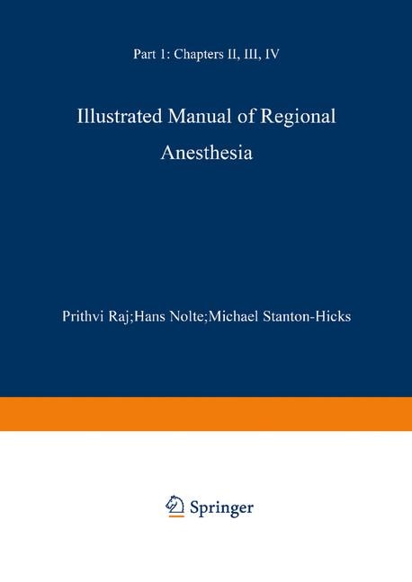 Illustrated Manual of Regional Anesthesia: Part 1: Transparencies 1-28