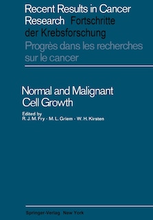 Front cover_Normal and Malignant Cell Growth
