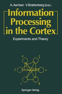 Couverture_Information Processing in the Cortex
