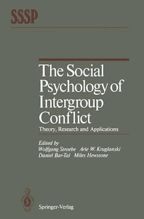 Front cover_The Social Psychology of Intergroup Conflict