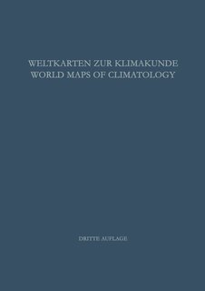Weltkarten zur Klimakunde / World Maps of Climatology