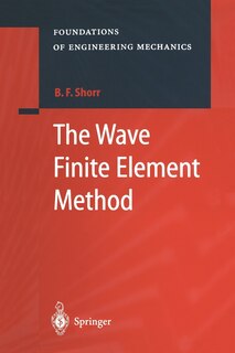 Front cover_The Wave Finite Element Method