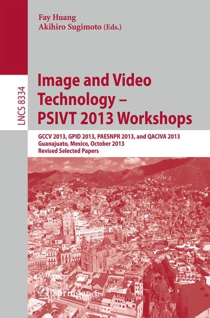 Couverture_Image and Video Technology - PSIVT 2013 Workshops