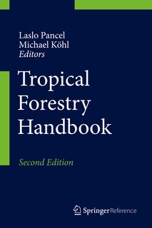 Front cover_Tropical Forestry Handbook
