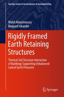 Front cover_Rigidly Framed Earth Retaining Structures